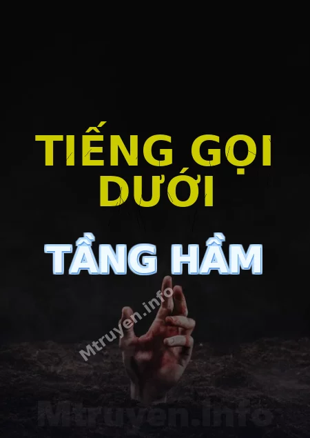 Tiếng Gọi Dưới Tầng Hầm