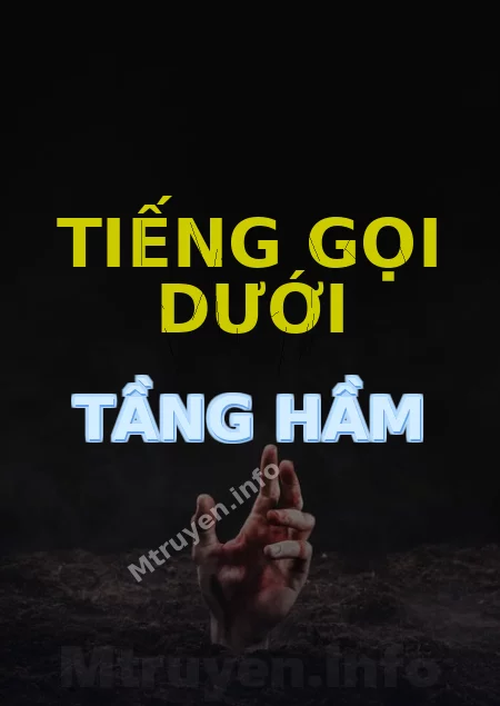 Tiếng Gọi Dưới Tầng Hầm