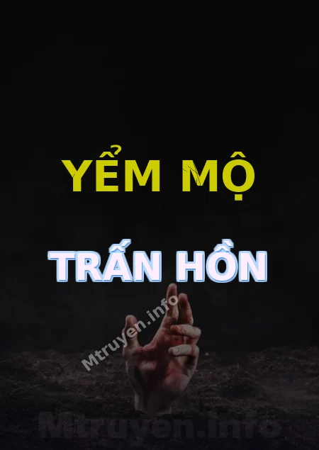 Yểm Mộ Trấn Hồn