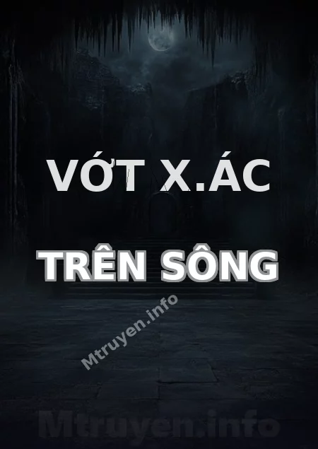 Vớt X.ác Trên Sông