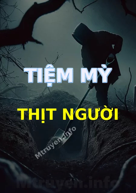 Tiệm Mỳ Thịt Người