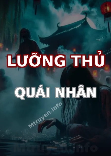 Lưỡng Thủ Quái Nhân