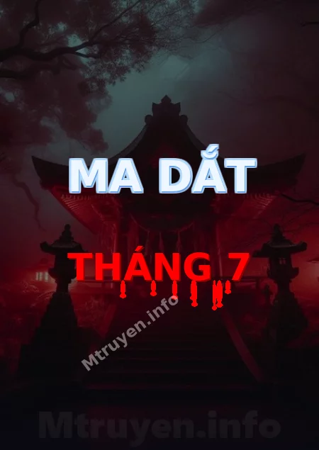 Ma Dắt Tháng 7