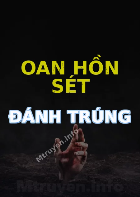 Oan Hồn Sét Đánh Trúng