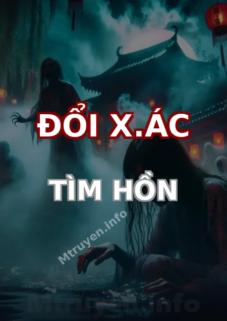 Đổi X.ác Tìm Hồn