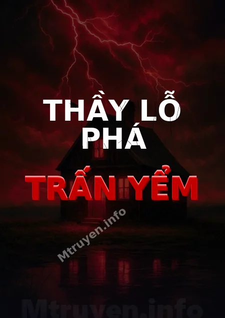 Thầy Lỗ Phá Trấn Yểm