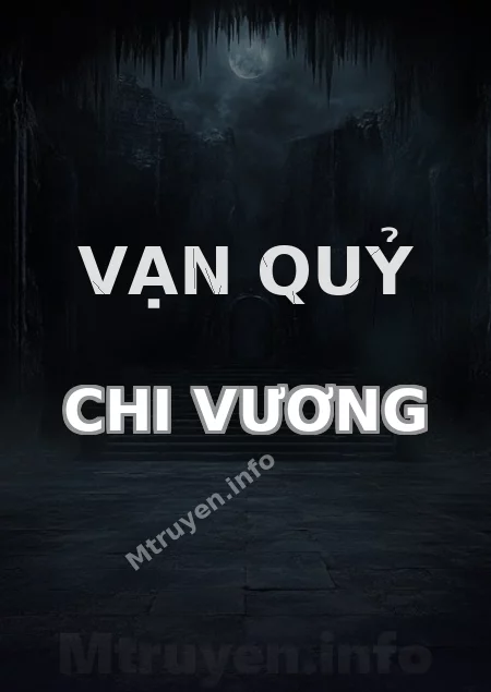 Vạn Quỷ Chi Vương