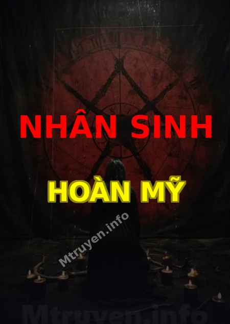 Nhân Sinh Hoàn Mỹ