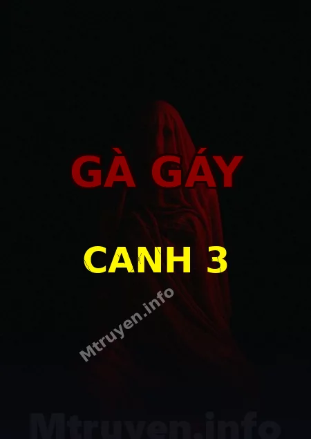 Gà Gáy Canh 3