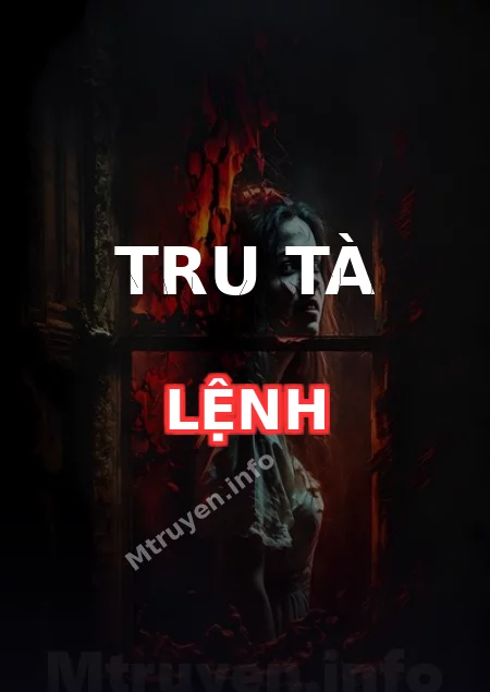 Tru Tà Lệnh