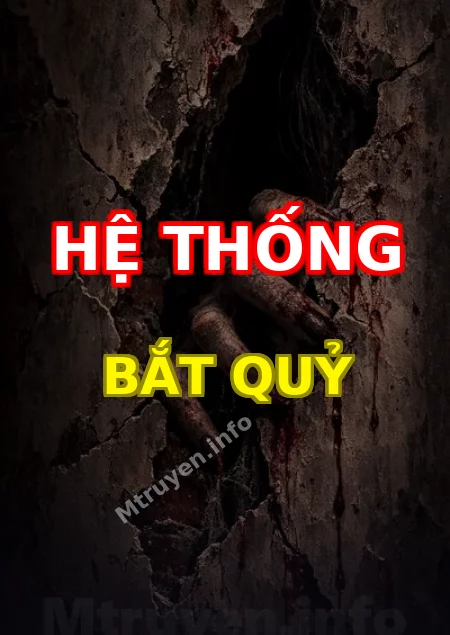 Hệ thống bắt quỷ