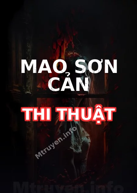 Mao Sơn Cản Thi Thuật