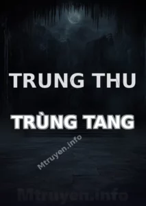 Trung Thu Trùng Tang
