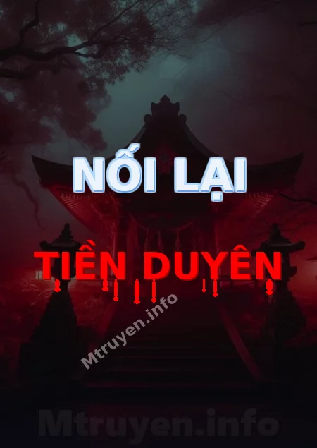 Nối Lại Tiền Duyên