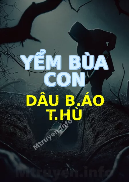Yểm Bùa Con Dâu B.áo T.hù