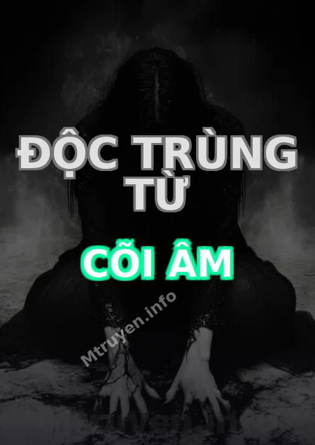 Độc Trùng Từ Cõi Âm