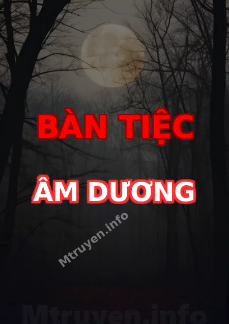 Bàn Tiệc Âm Dương