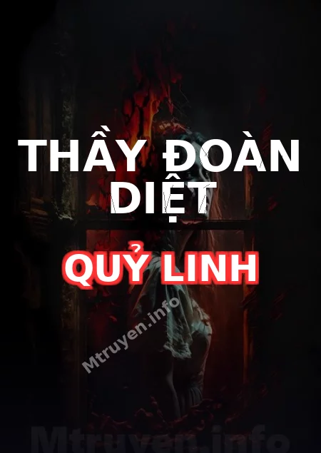 Thầy Đoàn Diệt Quỷ Linh