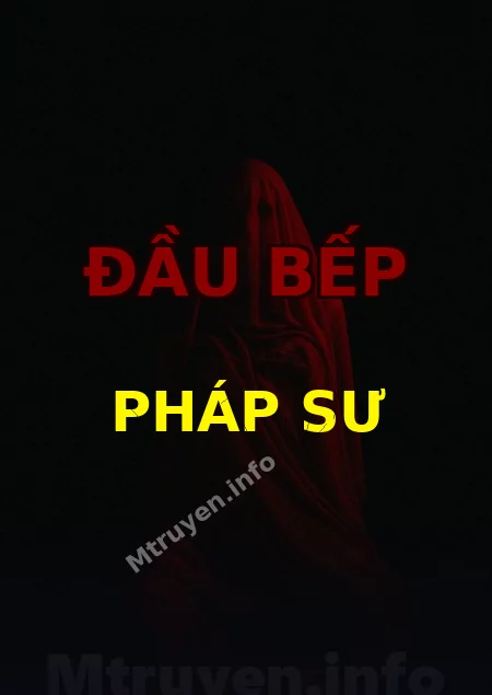 Đầu Bếp Pháp Sư