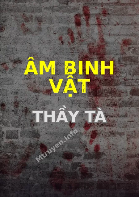Âm Binh Vật Thầy Tà