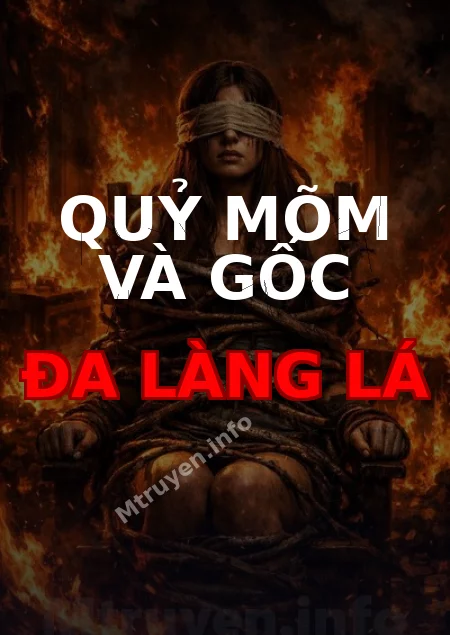 Quỷ Mõm Và Gốc Đa Làng Lá