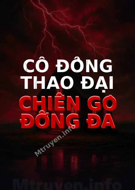 Cô Đồng Thao Đại Chiến Gò Đống Đa