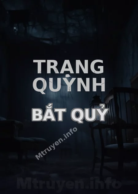 Trạng Quỳnh Bắt Quỷ