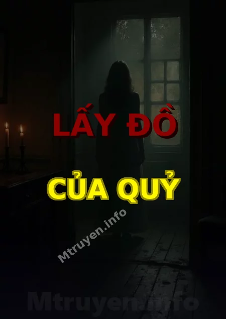 Lấy Đồ Của Quỷ