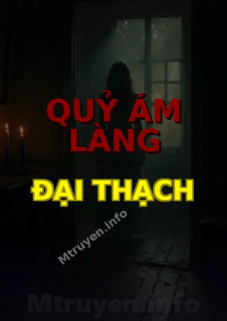 Quỷ Ám Làng Đại Thạch