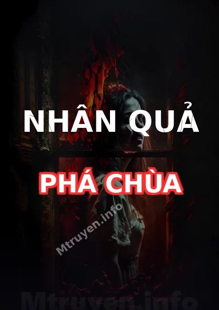 Nhân Quả Phá Chùa
