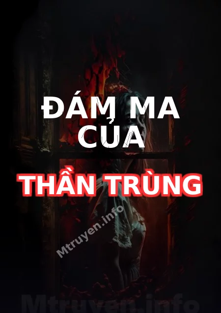 Đám Ma Của Thần Trùng