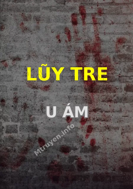 Lũy Tre U Ám