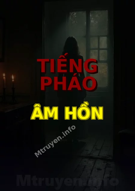 Tiếng Pháo Âm Hồn