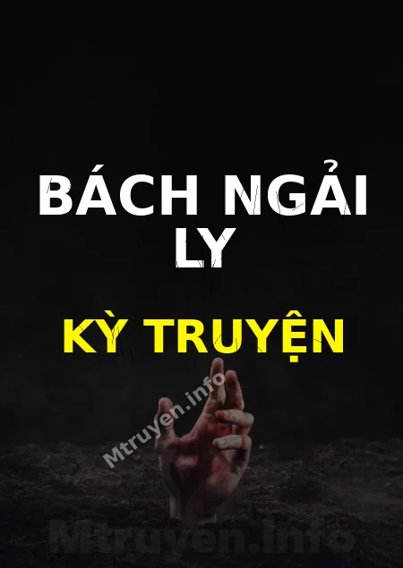 Bách Ngải Ly Kỳ Truyện