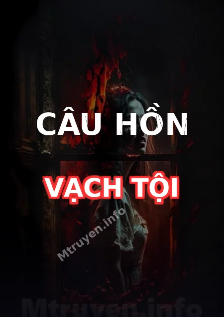 Câu Hồn Vạch Tội