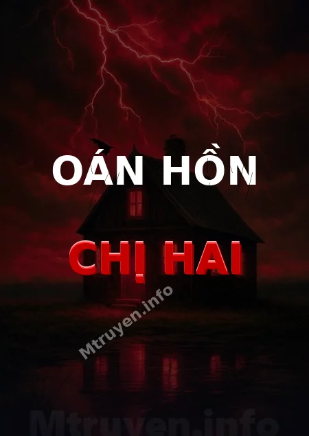 Oán Hồn Chị Hai