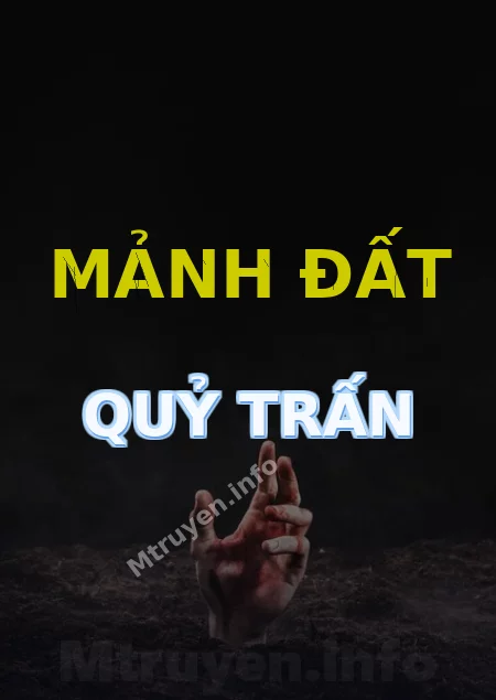 Mảnh Đất Quỷ Trấn