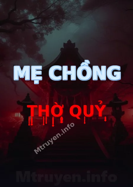 Mẹ Chồng Thờ Quỷ