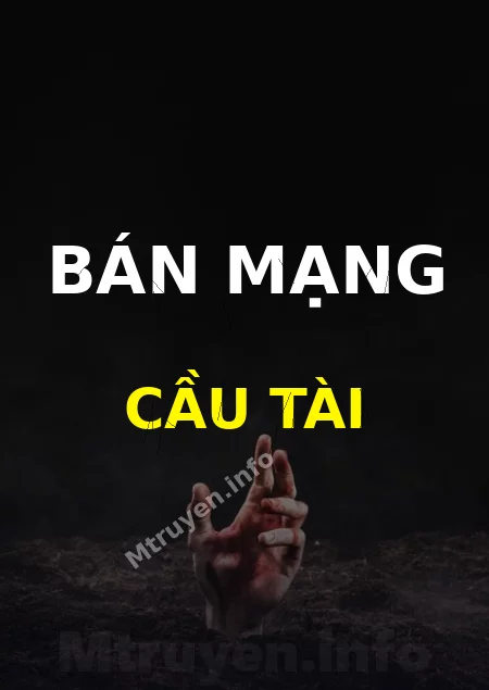 Bán Mạng Cầu Tài