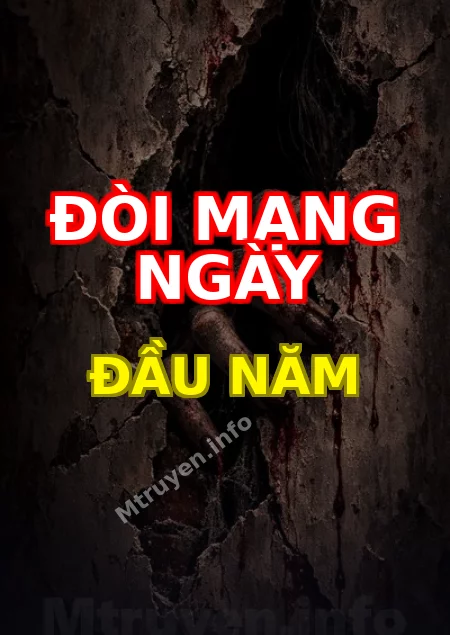 Đòi Mạng Ngày Đầu Năm