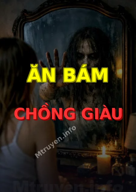 Ăn Bám Chồng Giàu