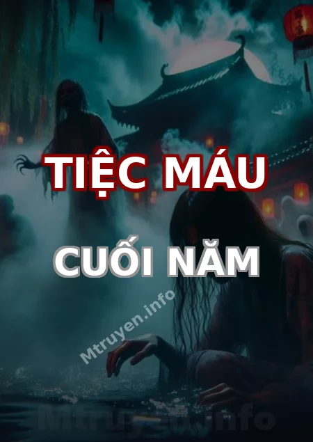 Tiệc Máu Cuối Năm