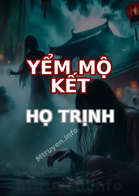 Yểm Mộ Kết Họ Trịnh