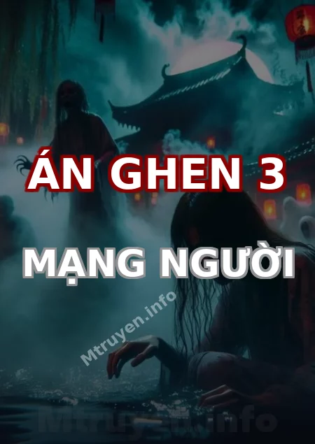Án Ghen 3 Mạng Người