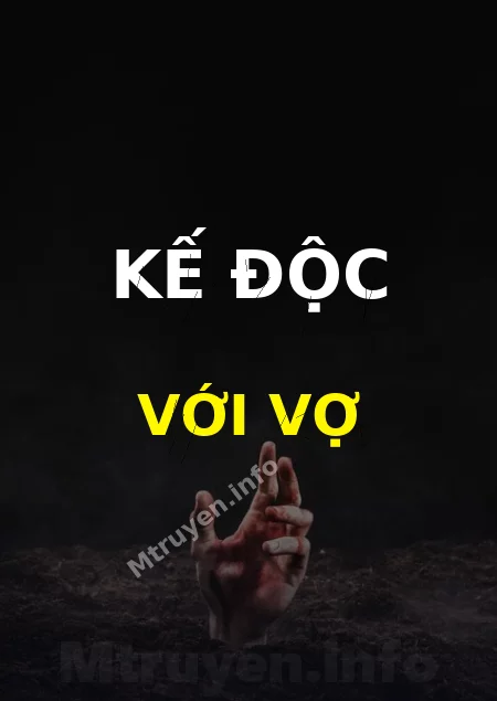 Kế Độc Với Vợ