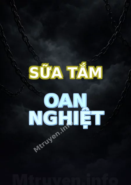Sữa Tắm Oan Nghiệt