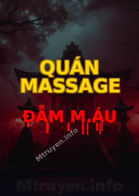 Quán Massage Đẫm M.áu