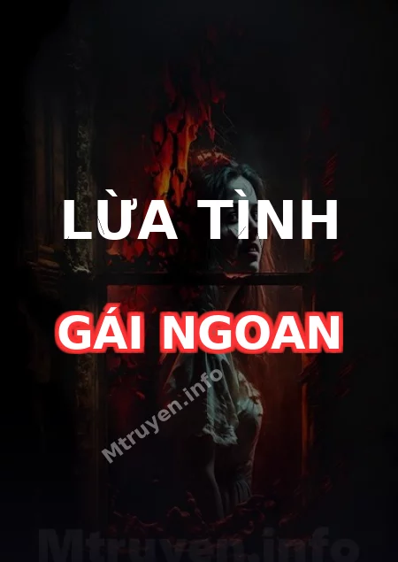Lừa Tình Gái Ngoan
