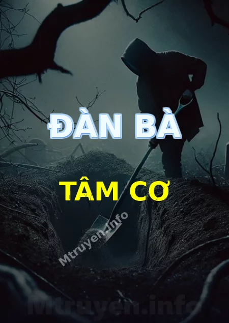 Đàn Bà Tâm Cơ