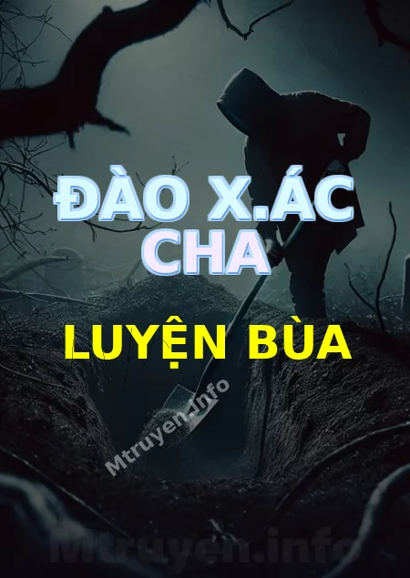 Đào X.ác Cha Luyện Bùa